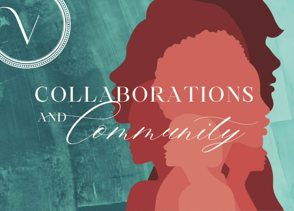 Text reads "Collaborations and Community" over silhouettes of women in various shades of red.